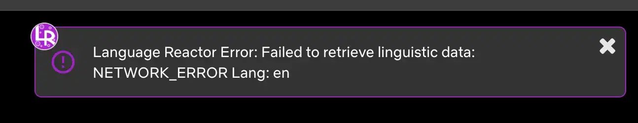 Language Reactor Linguistic Error